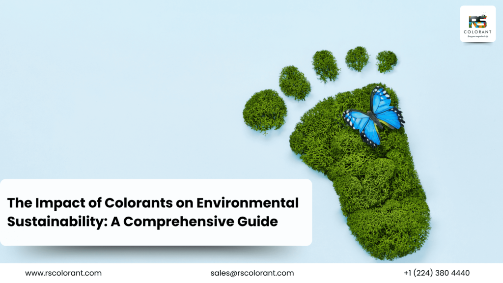 Impact of Colorants on Environmental Sustainability
